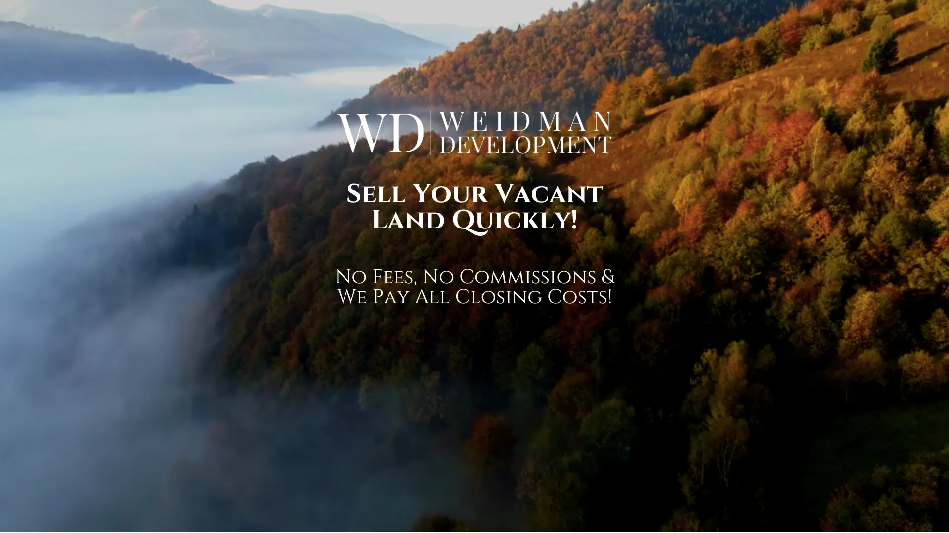 Weidman Development - land investment company